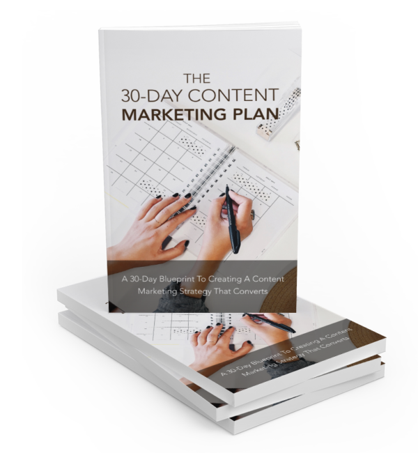 30 Day Content Marketing Plan